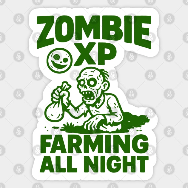 Zombie XP Farming All Night Sticker by DIGITAL MERCH CREATIONS